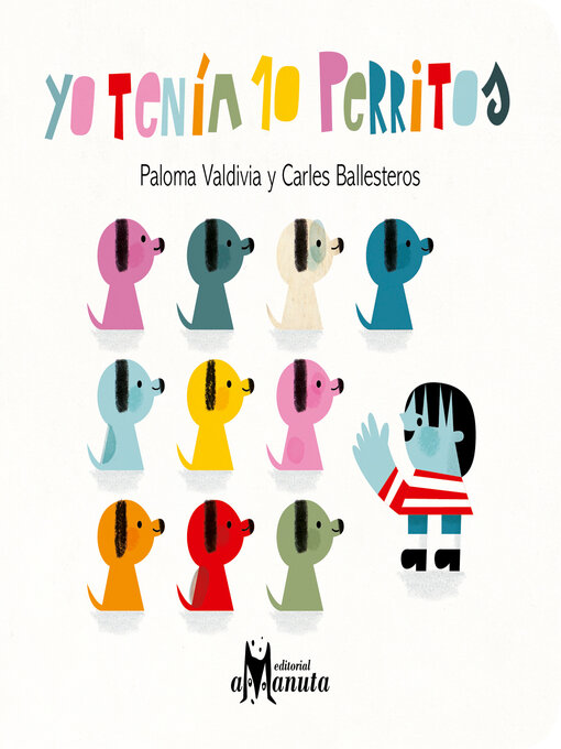 Title details for Yo tenía 10 perritos by Estrella Ortiz - Available